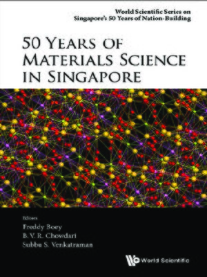cover image of 50 Years of Materials Science In Singapore
